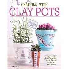 Crafting With Clay Pots Easy Designs For Flowers Home Decor Storage And More Walmart Com In 2020 Clay Pot Crafts Clay Pot Projects Clay Pots