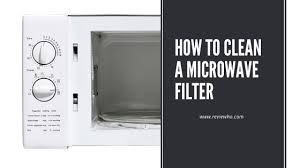 Maybe you would like to learn more about one of these? Easy Steps To Clean Your Microwave Grease Filter With Water