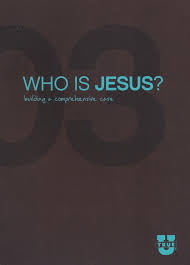Trueu 03 Who Is Jesus Building A Comprehensive Case Small Group Curriculum Focus On The Family 9781589977235 Christianbook Com