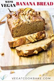 I've tried many basic banana bread recipes and this one is my very favorite. Vegan Banana Bread Oil Free Wfpb Ve Eat Cook Bake