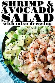 Shrimp And Avocado Salad With Miso Dressing Recipe Food Recipes Miso Dressing Seafood Recipes