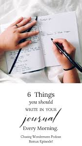 3 Things You Should Write In Your Journal Every Morning Morning Journal Prompts Morning Journal Journal Writing