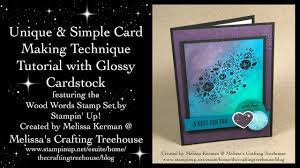 Improve your card making with three simple tips. Simple Unique Card Making Technique Tutorial With Glossy Cardstock Youtube