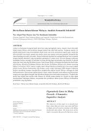 Bagai dihiris dengan sembilu bagai limau masam sebelah seperti kera mendapat bunga bapa borek anak rintik seperti minyak dengan air. Pdf Deria Rasa Dalam Kiasan Melayu Analisis Semantik Inkuisitif Figuratively Sense In Malay Proverb A Semantics Inquisitive Analysis