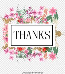 Big thank you photos for free. Thank You Thank Word Flowers Flower Vector Thank You Png And Hd Png Download 664x753 11682028 Png Image Pngjoy