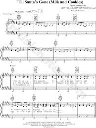 Clint Black Til Santa S Gone Milk And Cookies Sheet Music In B Major Download Print Sku Mn0027138