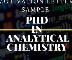 Check spelling or type a new query. Motivation Letter Sample For Phd In Analytical Chemistry Sample