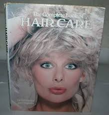 Complete Book of Hair Care: Pat Spires: 9780862831134: Amazon.com: Books