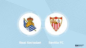 Where to Watch Real Sociedad vs. Sevilla FC: TV Channel, Start Time and Live Stream