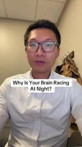 Why Is Your Brain Racing At Night?
