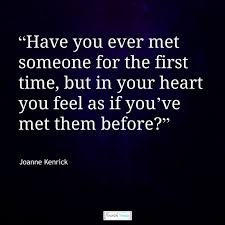 What Happens When You Meet Your Soulmate And Beyond Psychotherapy Hypnotherapy Massage Cornwall First Time Quotes Meeting Your Soulmate Blogging Quotes