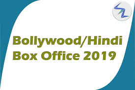 Bollywood Box Office Collection 2019 Sacnilk
