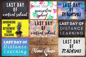 We did not find results for: Last Day Of Distance Learning And Teaching Printable Signs