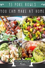 17 Poke Bowl Recipes To Try At Home Recette Bowl Recette Asiatique Et Recette