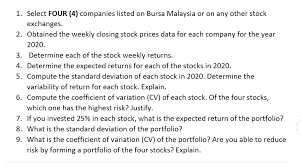 Deviation just means how far from the normal. 1 Select Four 4 Companies Listed On Bursa Malay Chegg Com