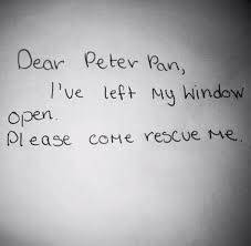 I Need To Escape This World For A Little While Peter Pan Quotes Quotes Peter Pan