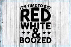 To Get Red White Boozed Svg Cricut Files Graphic By Svgitems Creative Fabrica