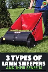Best Lawn Sweepers Push Tow Behind And Large Sweeper Picks Epic Gardening Lawn Sweepers Lawn Types Of Lawn