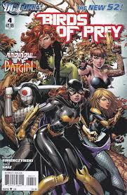 Birds Of Prey Logo Comic Birds Of Prey 4 Dc Comics The New 52 Vol 3 In 2020 Dc Comics Characters Dc Comics Art Comics