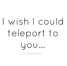 Distance Means So Little When Someone Means So Much Deutsch I Wish I Could Teleport To You Missing You Quotes For Him I Miss You Quotes For Him Cute Love Quotes
