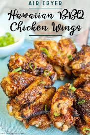 Air Fryer Hawaiian Bbq Chicken Wings Recipe In 2020 Bbq Chicken Wings Bbq Chicken Chicken Wings