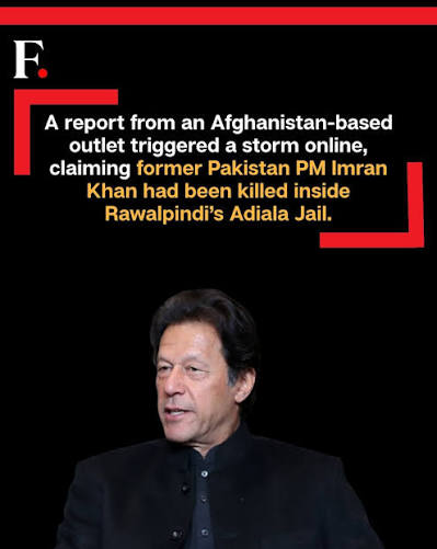 FirstpostNews: Viral Rumour Claims Imran Khan Killed in Adiala Jail,  Triggers Protests and Heavy Security A viral social media claim alleging  that former Pakistan Prime Minister Imran Khan was killed inside Adiala