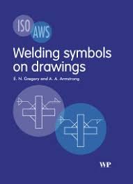 welding symbols on drawings 1st edition