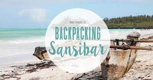 Neben englisch wird swahili gesprochen. Sansibar Backpacking Tipps Und Route Fur Eine Rundreise Rundreise Tansania Reisen Sansibar Reisen