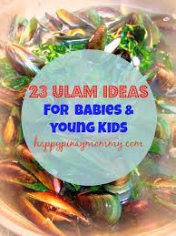Maybe you would like to learn more about one of these? 23 Meal Ulam Ideas For Filipino Babies And Kids Happy Pinay Mommy