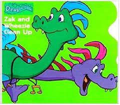 Zak and Wheezie Clean Up (Dragon Tales: Reading is Fun with a Dragon,  Volume 2): Cliff Ruby And Elana Lesser Irene Trimble; Illustrator-The  Thompson Brothers: 9781579731632: Amazon.com: Books