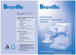 Can you descale breville coffee machine with vinegar. Breville Bes250s Cafe Venezia Bes250s Cafe Venezia Bes250 Caf Venezia Bes250xl User Manual Manualzz