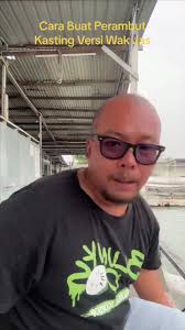 Cara Buat Perambut Kasting Versi Wak Jas untuk Memancing