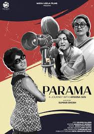 Parama: A Journey with Aparna Sen (2025) - IMDb