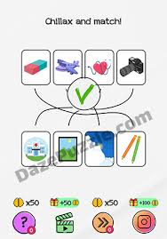 Maybe you would like to learn more about one of these? Braindom Level 124 Chillax And Match Answer Daze Puzzle