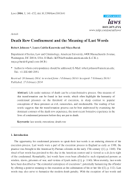 Apr 04, 2019 · solitary confinement is commonly understood as the physical isolation of people confined to their cells for 22 to 24 hours a day. Pdf Death Row Confinement And The Meaning Of Last Words