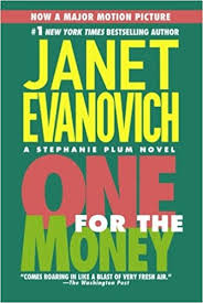 Katherine heigl, john leguizamo, jason o'mara. One For The Money Stephanie Plum No 1 Stephanie Plum Novels Evanovich Janet 9780312362089 Amazon Com Books
