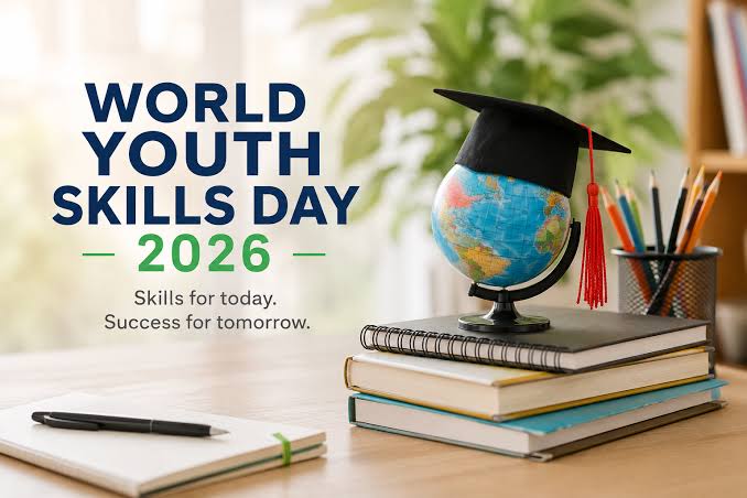 World Youth Skills Day 2026