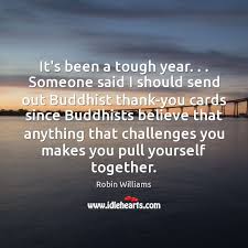 And if it's shortened, when can i do that? It S Been A Tough Year Someone Said I Should Send Out Buddhist Idlehearts