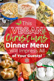 The meal begins with the lord's prayer led by the father of the family. This Vegan Christmas Dinner Menu Will Impress All Of Your Guests