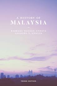 This article is part of a series. A History Of Malaysia Ebook By Barbara Watson Andaya 9781137605153 Rakuten Kobo United States