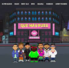 Sech miss lonely qué más pues letra descargar mp3 caratula anthony h. Sech Feat Justin Quiles Maluma Nicky Jam Farruko Dalex Lenny Tavarez Que Mas Pues Remix Flowactivo