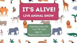 It's Alive! Session 2 *Registration Required*