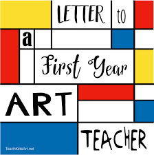 Letter To A First Year Art Teacher Practical Advice From The Trenches Art Teacher Resources Art Teacher Art Teacher Jobs