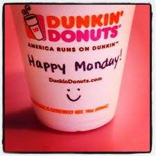 Happy Monday How Many Cups Of Coffee Have You Had This Morning Dunkin Donuts Dunkin Dunkin Donuts Coffee Cup