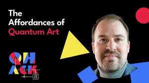 Russell Huffman: The Affordances of Quantum Art