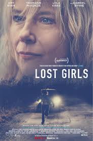 Dave's Movie Site: Movie Review: Lost Girls