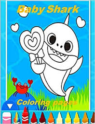Little ones will love this jumbo coloring book packed with 40 design of coloring fun, starring baby shark, mommy shark, daddy shark, grandma shark, and grandpa. Baby Shark Coloring Pages Great Coloring Book For Kids And Any Fan Of Shark Coloring Happy 9798570290211 Amazon Com Books