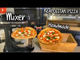 Neapolitan Pizza Dough Handmade Vs Mixer Youtube