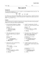 1) if i initially have 4.0 l of a gas at a pressure of 1.1 atm, what will the volume be if i increase the pressure to 3.4 atm? Worksheet Gas Laws Iii Teacher Teacher Notes Name Key Class Date Gas Laws Iii Background The Relationships Among The Pv K V T K And V N K Course Hero