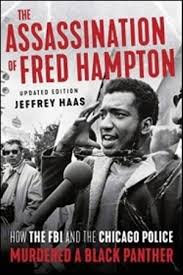 Inspirational quotes by fred hampton. How The Fbi And Chicago Police Murdered Black Panther Fred Hampton